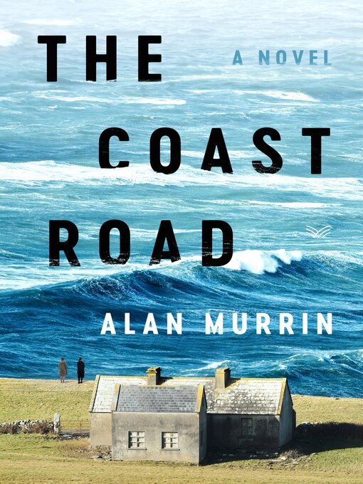 Title details for The Coast Road by Alan Murrin - Wait list